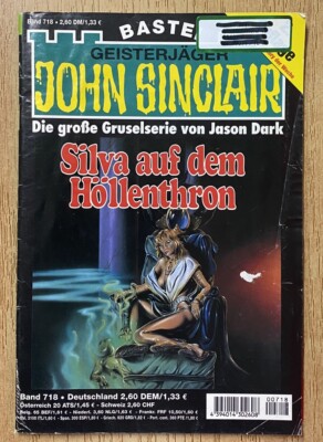John Sinclair - Band 718 - Silvia auf dem Höllenthron - 2. Auflage