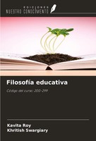 FilosofíA Educativa CóDigo Del Curso: 200-299 Kavita Roy (U. A.) Taschenbuch