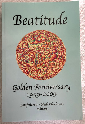 Beatitude Golden Anniversary 1959-2009 (Beatitude Literary Magazine, Volume 50)