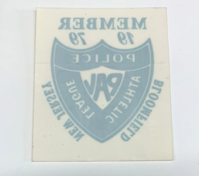 Rare Vintage 1979 Bloomfield NJ Member PAL Inside Window Sticker 3.25  H