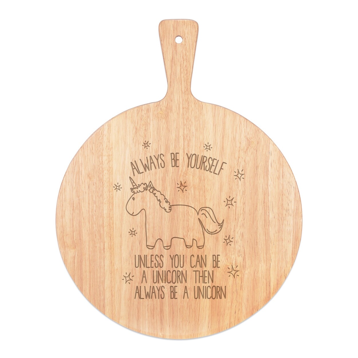 Lila Unicorn Always Be Yourself Pizza Board Paddle Wooden Funny Magical Fantasy