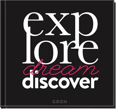 Explore. Dream. Discover.
