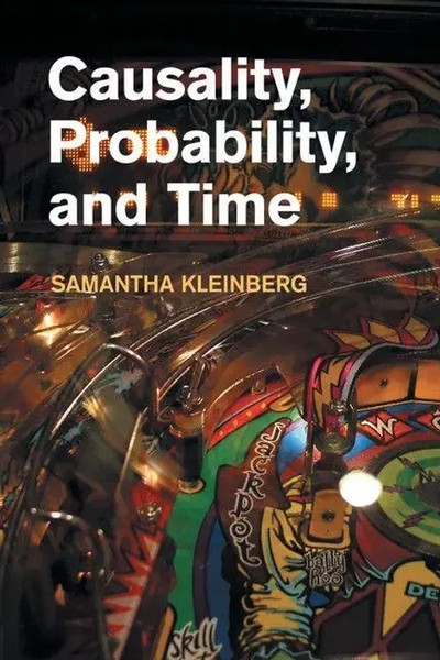 Causality, Probability, And Time Samantha Kleinberg Taschenbuch Englisch 2018-image