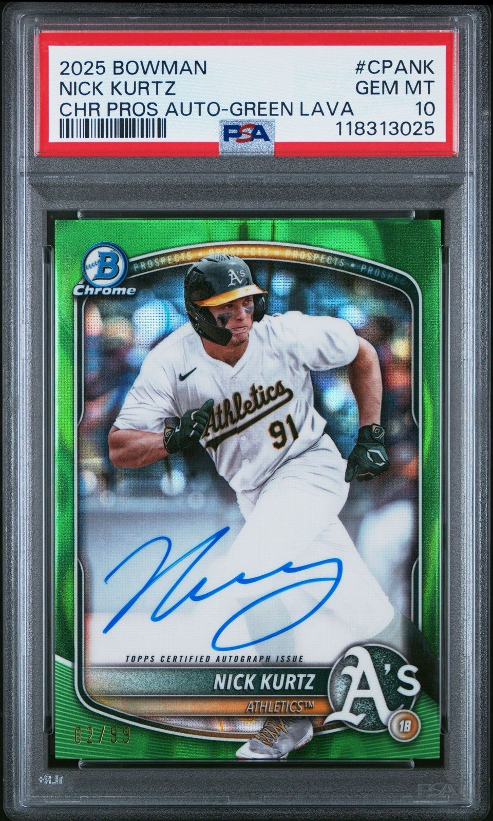 2025 Bowman Chrome Prospect Auto #CPANK Nick Kurtz Green Lavafractor /99 ROTY 👑