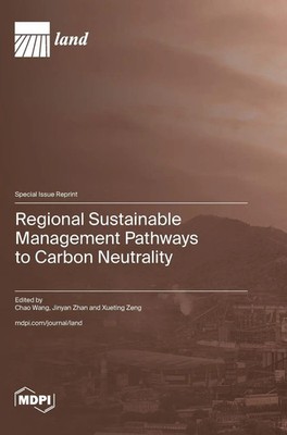 Regional Sustainable Management Pathways to Carbon Neutrality | Buch | Englisch