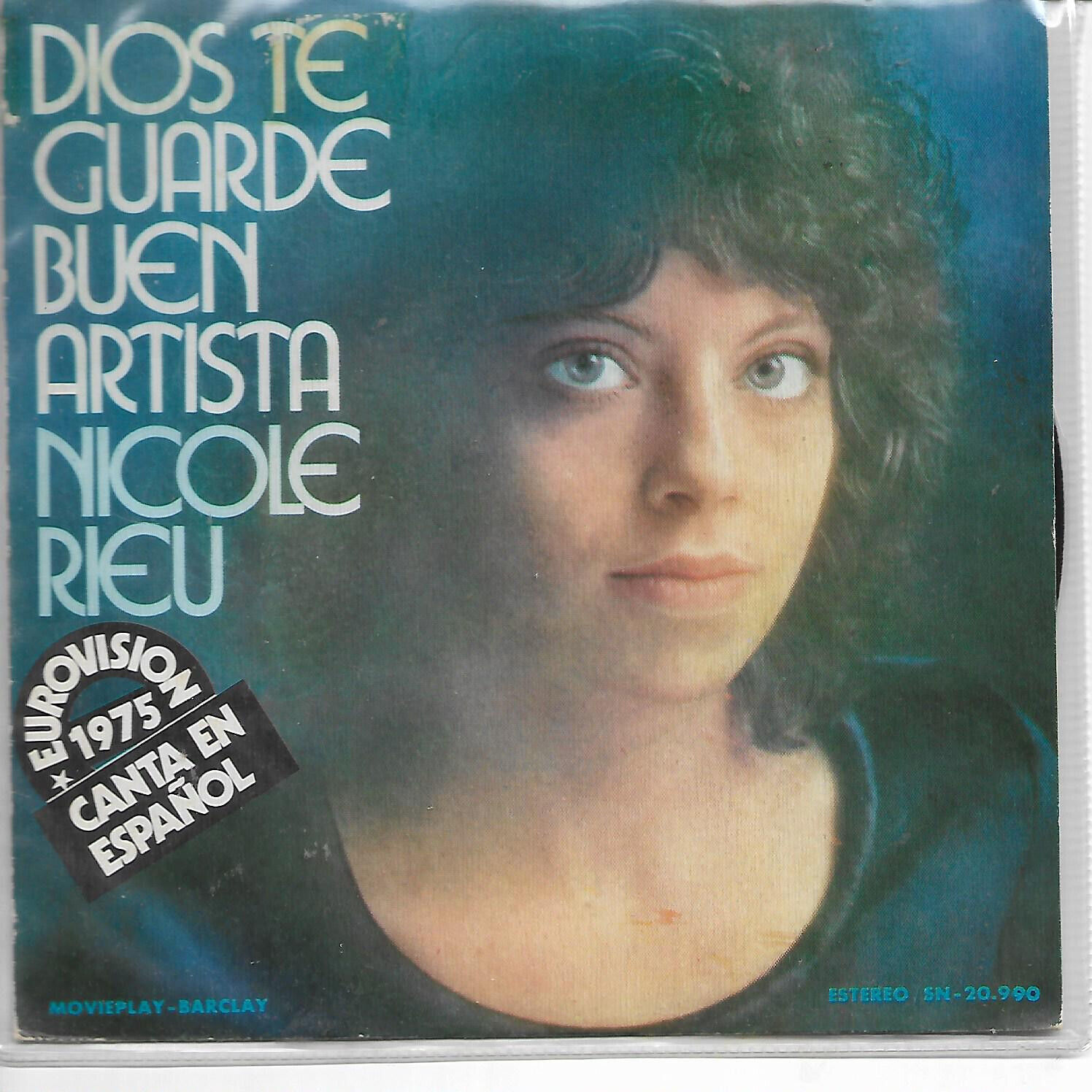 NICOLE RIEU 7"PS Spain 1975 Dios te guarde buen artista (In Spanish) EUROVISION
