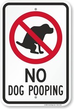 SmartSign "No Dog Pooping" Sign  12" x 18" x 18", Black/Red on White