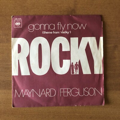 Maynard Ferguson - GONNA FLY NOW (THEME FROM ''ROCKY'') - 7'' 1st Press Italy 1977