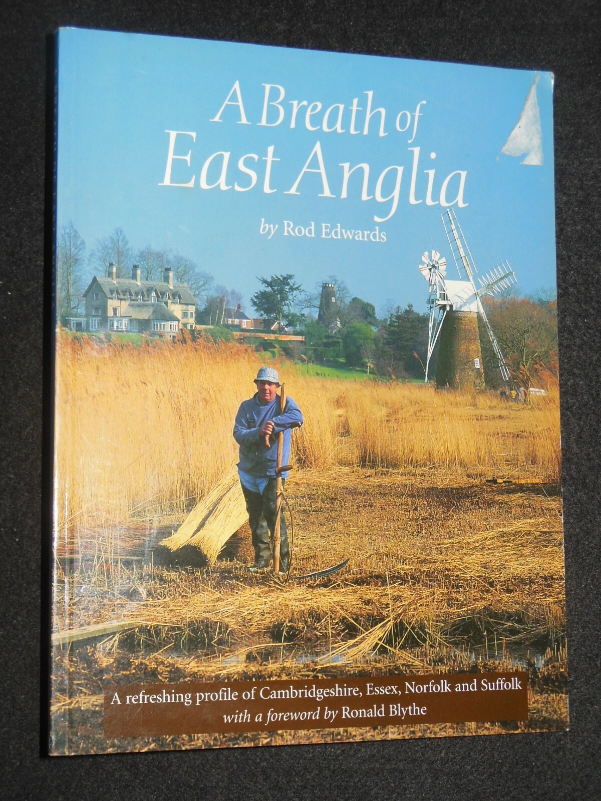 A Breath of East Anglia by Rod Edwards (1998-1st) Norfolk Suffolk, Essex, Cambs