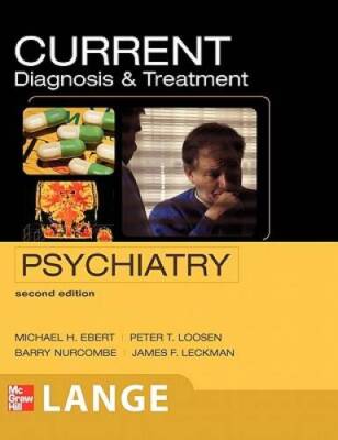 CURRENT Diagnosis & Treatment Psychiatry, Second Edition (LANGE CURRENT  - GOOD
