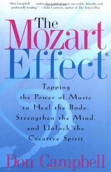 The Mozart Effect: Tapping the Power of Music to Heal th... | Buch | Zustand gut