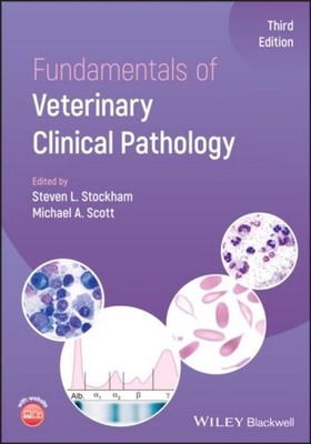 Steven L. Stockham / Fundamentals of Veterinary Clinical Pathology9781118809532
