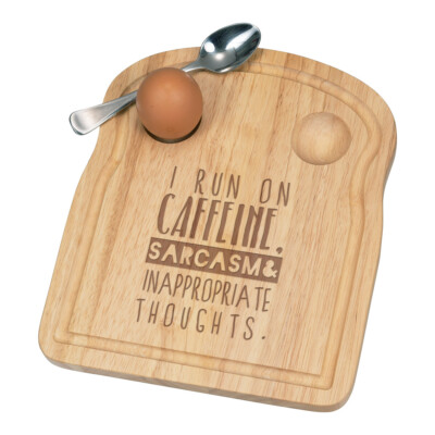 I Run On Caffeine Sarcasm Inappropriate Thoughts Frühstück Dippy Ei Tasse Brett