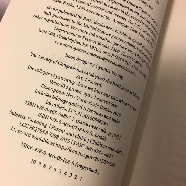 The Collapse of Parenting How We Hurt Our Kids When We ...
