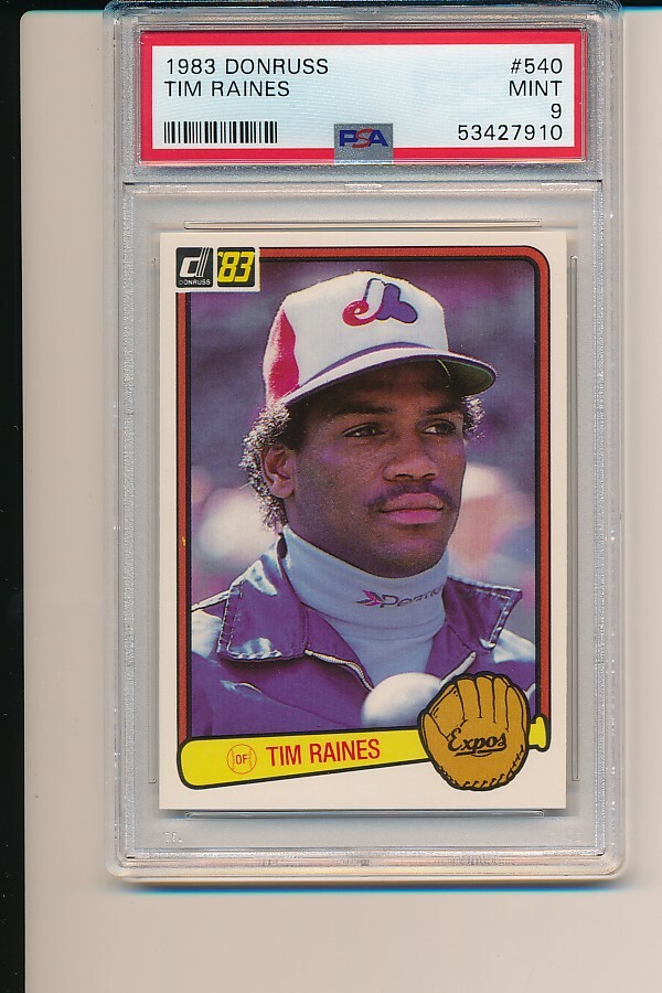 TIM RAINES MONTREAL EXPOS 1983 DONRUSS #540 PSA 9 MINT NEW GRADED BASEBALL CARD