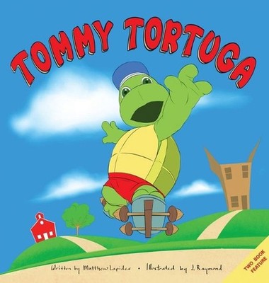 Tommy Tortuga: 2-in-1, 2 Volume Set: A Turtle's Secret and Who's in the Box by M