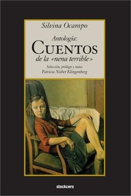 Antologia: Cuentos de la Nena Terrible (Paperback or Softback)