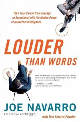 Louder Than Words: Take Your Career from Average to Exceptional with the...