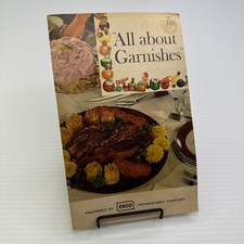 All About Garnishes 1966 Ecko Housewares Co Vintage Advertising Recipe Booklet