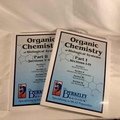 The Berkeley Review Organic Chemistry Part I and II, Sections I - VIII MCAT Prep