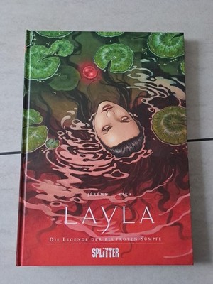 Layla - Die Legende der blutroten Sümpfe - HC Splitter Verlag