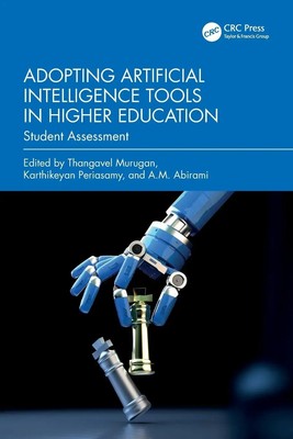 Adopting Artificial Intelligence Tools in Higher Education | Student Assessment