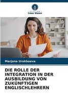 Marjona Urokboeva | DIE Rolle DER Integration IN DER Ausbildung Von...
