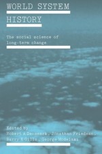 World System History: The Social Science of Long-Term Change by