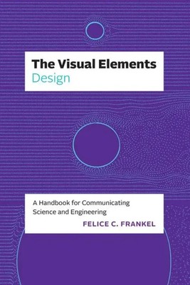 The Visual Elements--Design | Felice C Frankel | Englisch | Taschenbuch | 2024