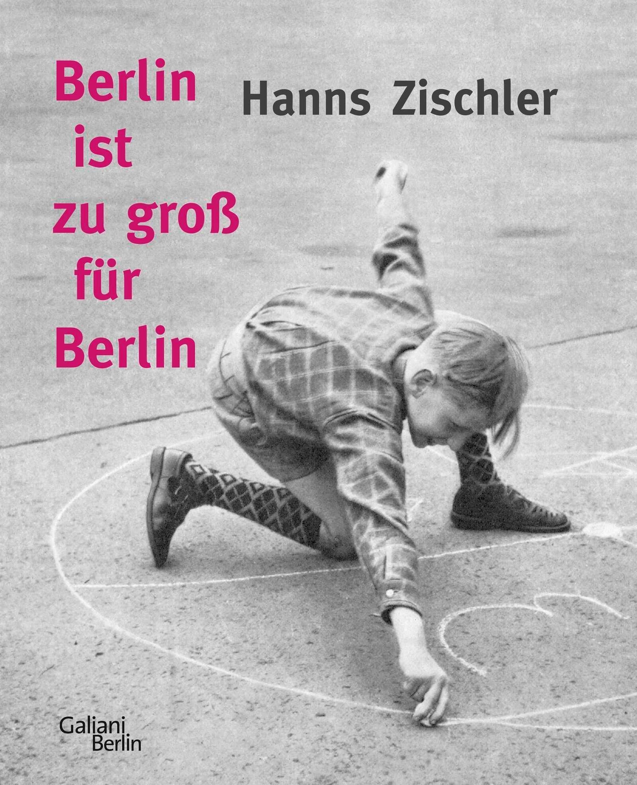 Thumbnail - Berlin Ist Zu Groß Für Berlin, Hanns Zischler