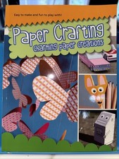 Paper Crafting Charming Paper Creations ISBN 1-926567-33-1