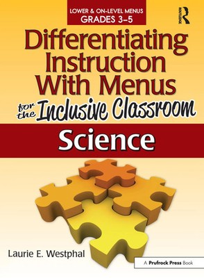 Laurie E. Westphal | Differentiating Instruction With Menus for the Inclusive...
