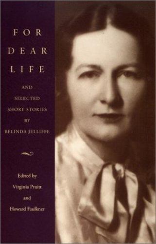 For Dear Life and Selected Short Stories by Howard Faulkner (2003, Trade ...