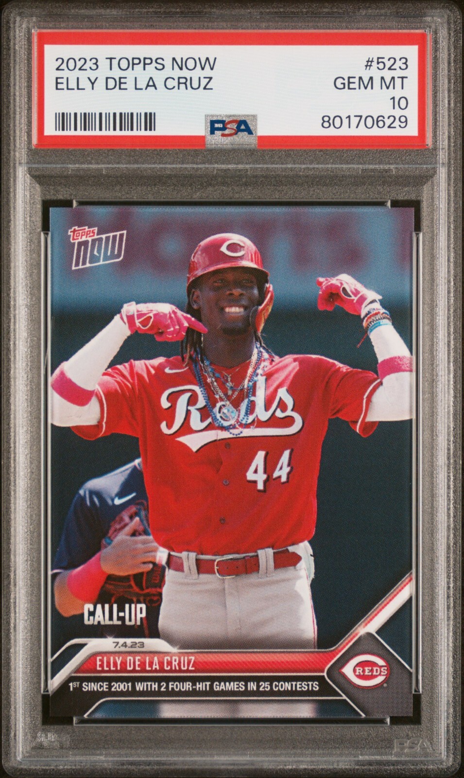 Elly De La Cruz 2023 Topps Now 2 Four Hit Games Rookie Card #523 PSA 10 Gem Mint