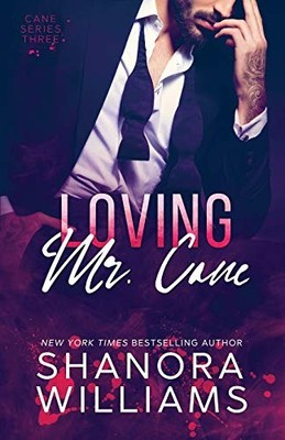 Shanora Williams Loving Mr. Cane (Cane #3) (Taschenbuch) Cane (US IMPORT)