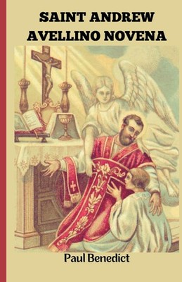 Saint Andrew Avellino Novena