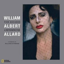 William Albert Allard: Five Decades by William Albert Allard (English) Hardcover