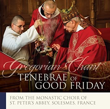 GREGORIAN CHANT - TENEBRAE OF GOOD FRIDAY - CD - B4z