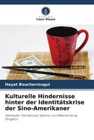 Hayat Boucherrougui | Kulturelle Hindernisse Hinter Der IdentitäTskrise Der...