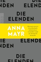 Die Elenden | Anna Mayr | Taschenbuch | 208 S. | Deutsch | 2023