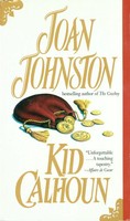 Joan Johnston | Kid Calhoun | Taschenbuch | Englisch (1993) | EAN 9780440212805