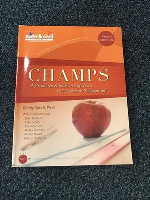 Champs : A Proactive and Positive Approach to Classroom Management