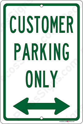 Customer Parking Only Face Mask Required 8"x12" Alum Sign Made in USA by US Vets