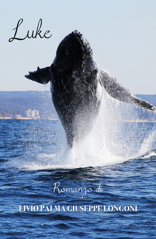 LUKE LONGONI LIVIO PALMA GIUSEPPE