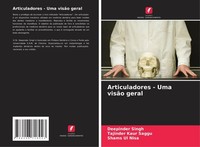 Articuladores - Uma VisãO Geral Tajinder Kaur Saggu