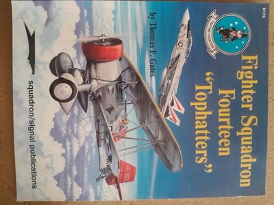 Fighter Squadron Fourteen 'Tophatters' No 6173 Squadron/signal Paperback