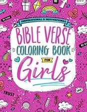 Inspirational and Motivational Bible Verse Coloring Book for Girl