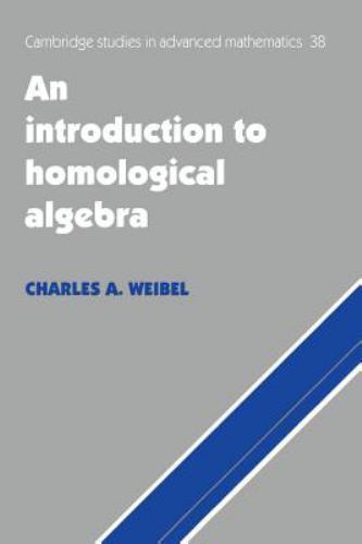 An Introduction to Homological Algebra Weibel Paperback 9780521559874
