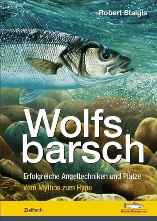 Wolfsbarsch Robert Staigis 9783942366229
