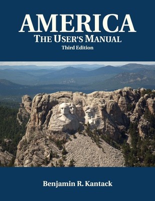 America: The User's Manual (Third Edition, Black & White)